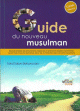 Guide du nouveau Musulman