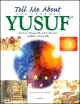 Tell me about the prophet Yusuf