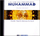 La vie du prophete Muhammad - CD Audio (en langue francaise)