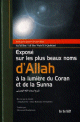 Expose sur les plus beaux noms d'ALLAH a la lumiere du Coran et de la Sunna -