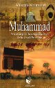 Muhammad (SBDL) - Un essai pour la comprehension de la vie du Prophete