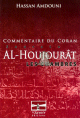 Commentaire du Coran - Sourate 49 AL-Houjourat : Les Chambres