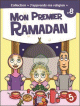 J'apprends ma religion N� 8 : Mon Premier Ramadan