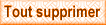Tout supprimer